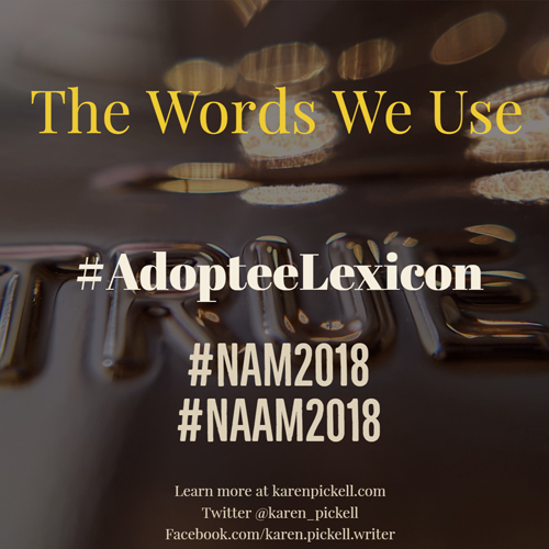 The Words We Use: National Adoption Month 2018